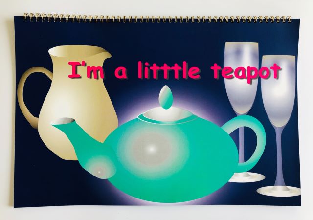 I’m a little teapot_a4